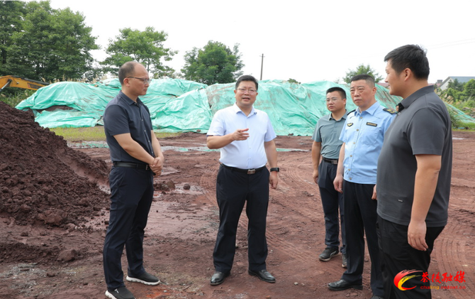 杨红兵现场督办突出生态环境问题整改