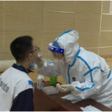 聚焦十大重点工作·风险大防控 | 我市5.8万余名师生完成第二轮校园全员核酸筛查