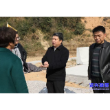 陈占华调研督导灾后基础设施恢复重建工作